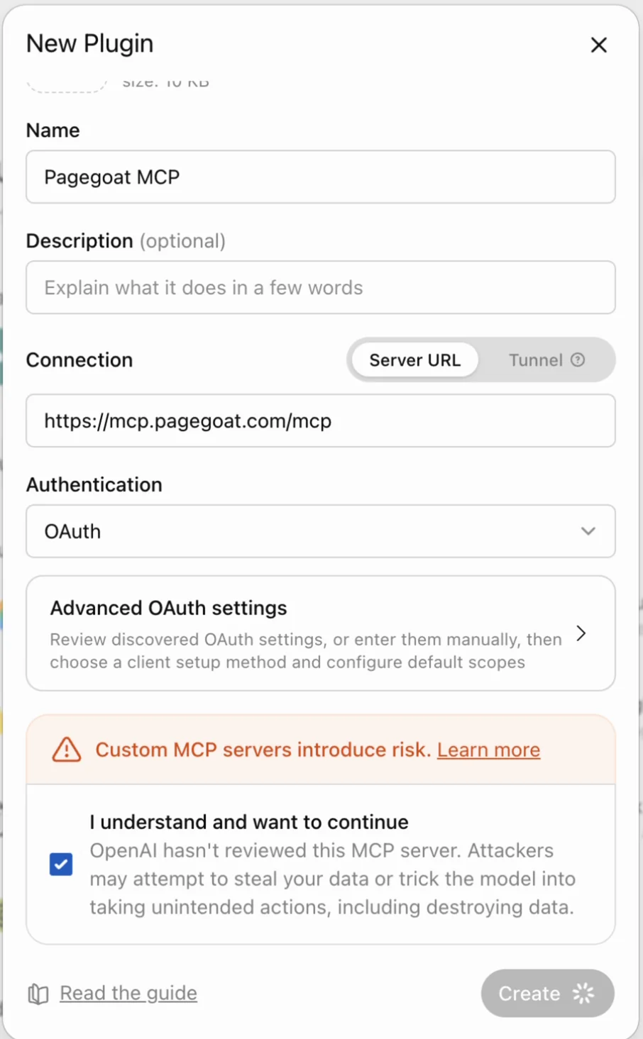 The New Plugin dialog in ChatGPT with the name Pagegoat MCP, Connection set to Server URL with https://mcp.pagegoat.com/mcp entered, Authentication set to OAuth, and the 'I understand and want to continue' risk checkbox ticked.
