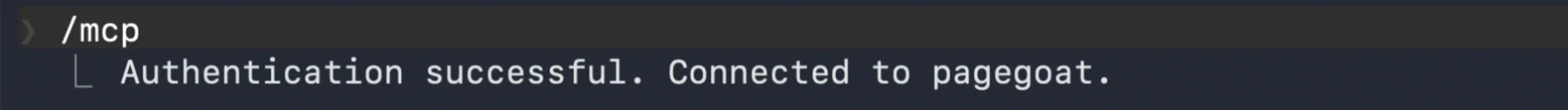 The /mcp command in a Claude Code session replying 'Authentication successful. Connected to pagegoat.'