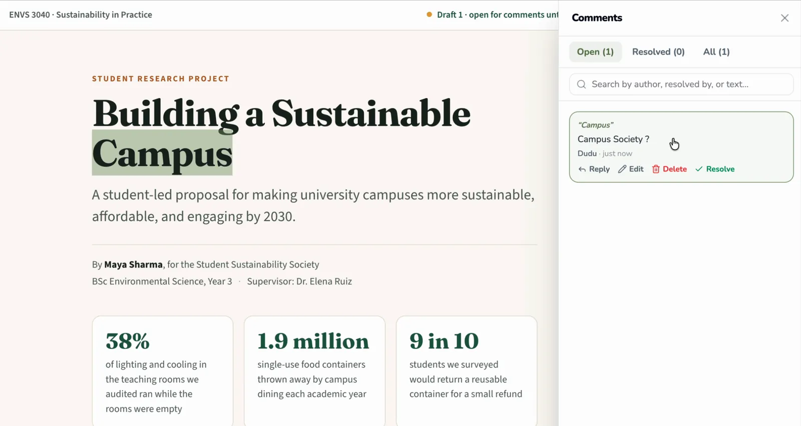 The same report with the Comments panel open beside it. The Open tab counts one comment: it quotes “Campus”, reads “Campus Society ?” and is by Dudu, just now, with Reply, Edit, Delete and Resolve. The comment is selected, and the word Campus in the report's title is highlighted in green.